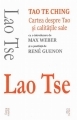 Tao Te Ching - cartea despre Tao și calitățile sale